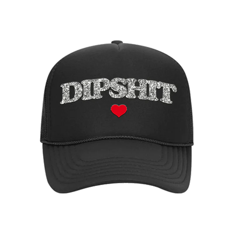 dipshit trucker hat