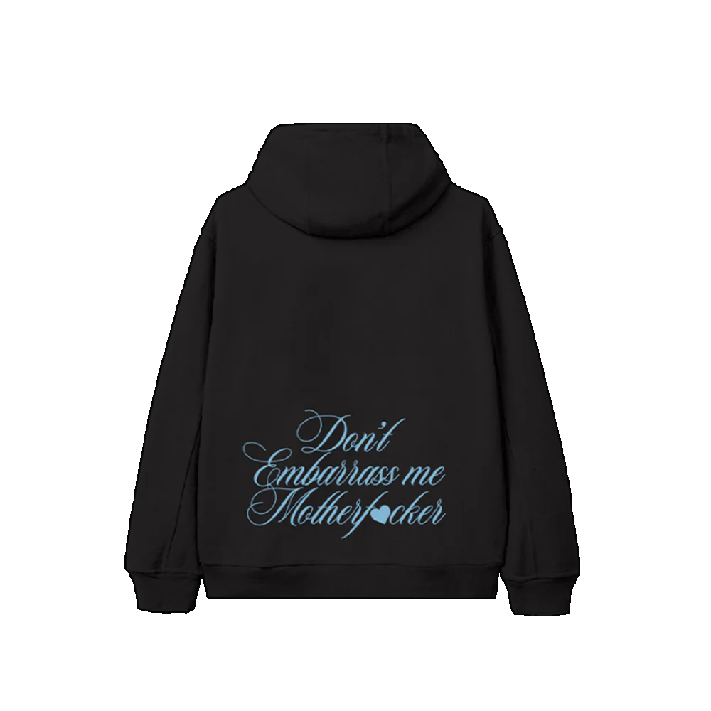 don't embarrass me zip up hoodie